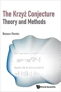 Krzyz Conjecture, The: Theory and Methods
