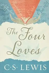 The Four Loves