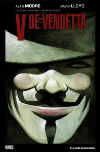 Alan Moore & David Lloyd - V de Vendetta