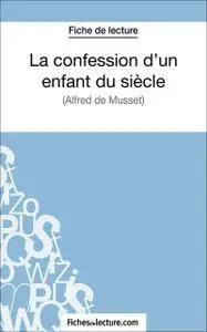 La confession d'un enfant du siècle