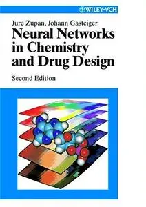 Neural Networks in Chemistry and Drug Design, 2nd Edition