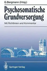 Psychosomatische Grundversorgung
