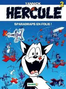 Hercule - Tome 8 : Sparadraps en folie !