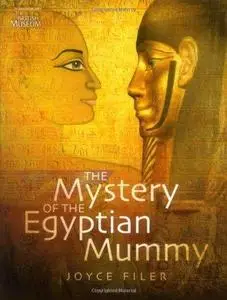 The Mystery of the Egyptian Mummy