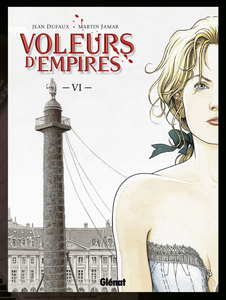 Les Voleurs D'Empires - Tome 6 - La Semaine Sanglante
