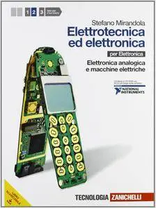 Stefano Mirandola, "Elettrotecnica ed Elettronica", vol. 2