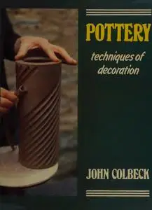 Pottery: Techniques of Decoration