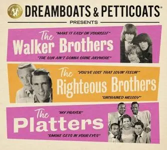 VA - Dreamboats & Petticoats Presents The Walker Brothers, the Righteous Brothers & the Platters (2022)