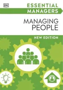 Managing People (DK Essential Managers), New Edition