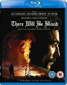 There Will Be Blood (2007)