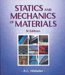 Statics and Mechanics of Materials (SI edition) (repost)