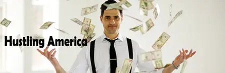 Hustling America S01E01-E03 (2013)