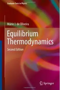 Equilibrium Thermodynamics (2nd edition) [Repost]