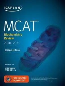 MCAT Biochemistry Review 2020-2021: Online + Book (Kaplan Test Prep)