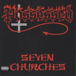 Possessed - Seven Churches (1985) [Reissue 1999]