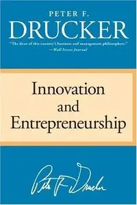 Innovation and Entrepreneurship (Repost)