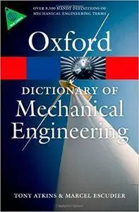 A Dictionary of Mechanical Engineering