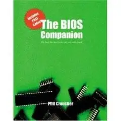 The BIOS Companion: The book that doesn't come with your motherboard!