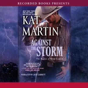 Kat Martin - Against the Storm (Audiobook)