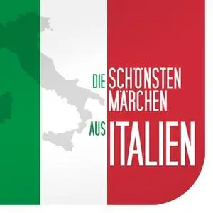 «Die schönsten Märchen aus Italien» by Diverse Autoren