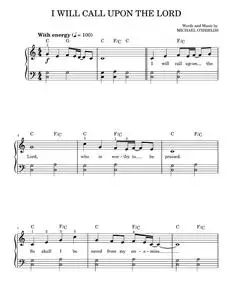I Will Call Upon The Lord - Michael O'Shields (Easy Piano)