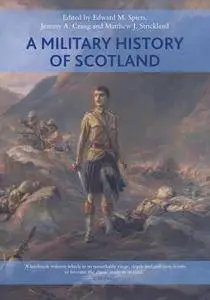 A Military History of Scotland