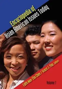 Encyclopedia of Asian American Issues Today (2 volumes) (repost)