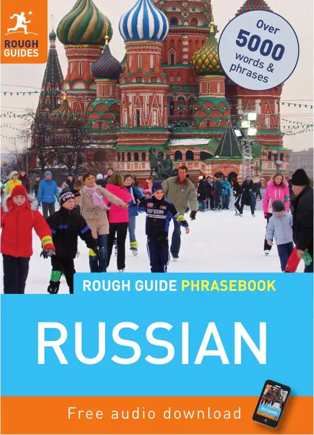 Russian guides. Russian Phrasebook. Rough Guides. Guide Russia. Guideline Russian.