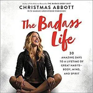 The Badass Life [Audiobook]