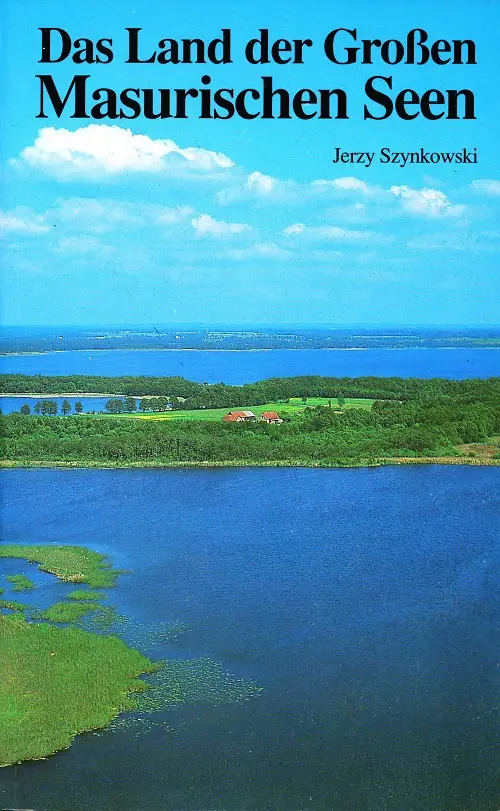 Das Land der Großen Masurischen Seen