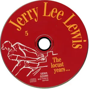 Jerry Lee Lewis - The Locust Years and...And The Return To The Promised Land  (1994) [8CD Box, Bear Family BCD 15783 HI]