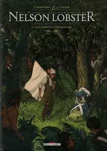 Nelson Lobster - Tome 2 - Les Enfants d'Orqueline