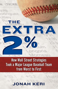 The Extra 2%: How Wall Street Strategies Took a Major League Baseball Team [repost]