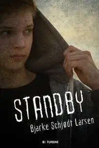 «Standby» by Bjarke Schjødt Larsen