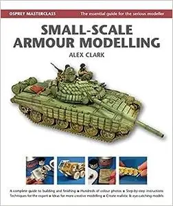 Small-Scale Armour Modelling (Repost)