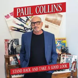 PAUL COLLINS - Stand Back and Take a Good Look (2024) [Official Digital Download 24/96]