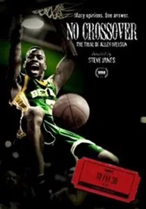 No Crossover The Trial of Allen Iverson (2010)