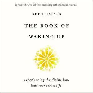 «The Book of Waking Up» by Seth Haines