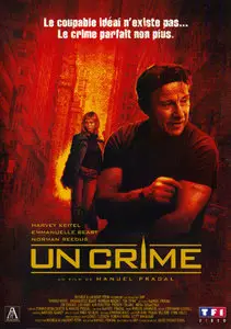 (Thriller) Un Crime [DVDrip] 2006 Re-post
