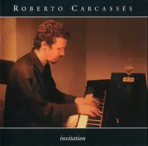 Roberto Carcasses - Invitation (2000) {Velas}