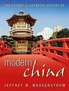 The Oxford Illustrated History of Modern China (repost)