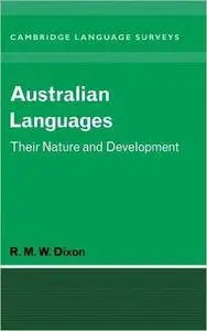 Australian Languages: Their Nature and Development 1st Edition