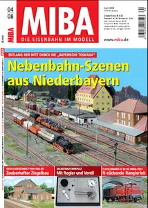 MIBA. Die Eisenbahn im Modell - April 2008