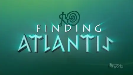 Discovery Channel - Finding Atlantis (2011)