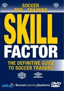 Soccer Pro - Training: Skill Factor (Repost)