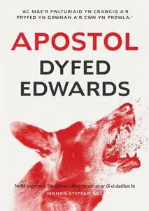 «Apostol» by Dyfed Edwards