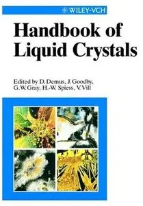 Handbook of Liquid Crystals (4 Volume Set) (Repost)