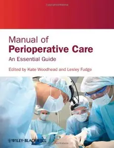 Manual of Perioperative Care: An Essential Guide (repost)
