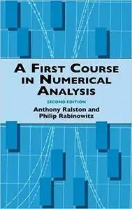 A First Course in Numerical Analysis: Second Edition