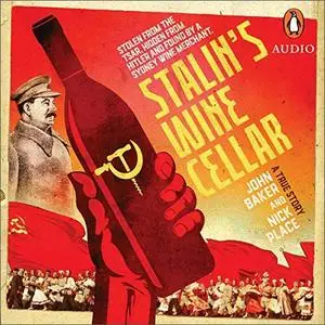 Stalin's Wine Cellar [Audiobook]